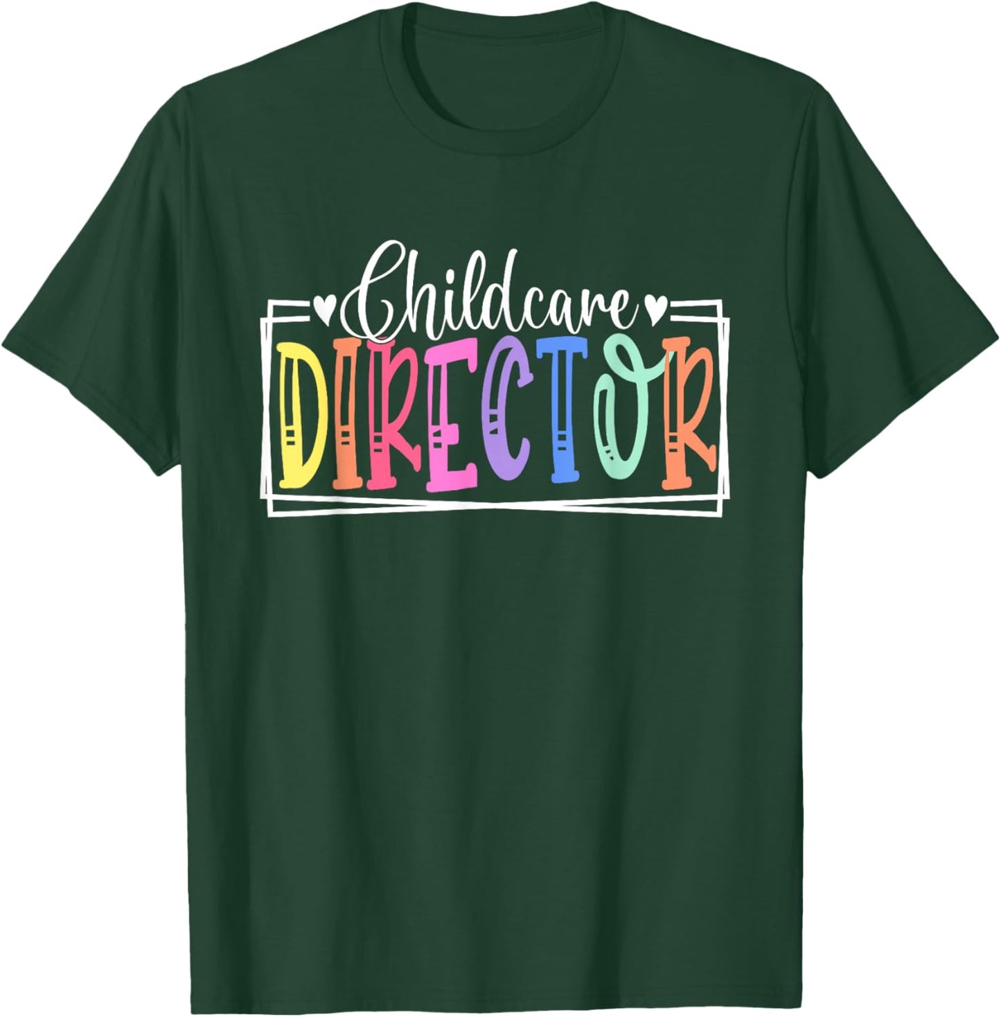 Childcare Director Appreciation Apparel Co. Childcare Director Daycare Provider Appreciation - -Adult, Regular Fit, , Short Sleeve, Black, Small T-Shirt - T-Shirt | Forest