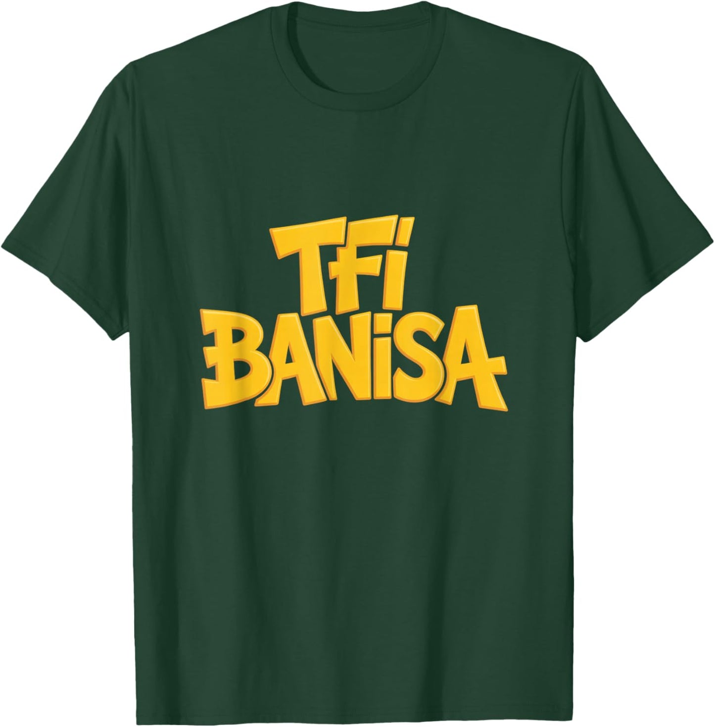 TFI Banisa Tollywood Fan Street Typography T-Shirt - T-Shirt | Forest