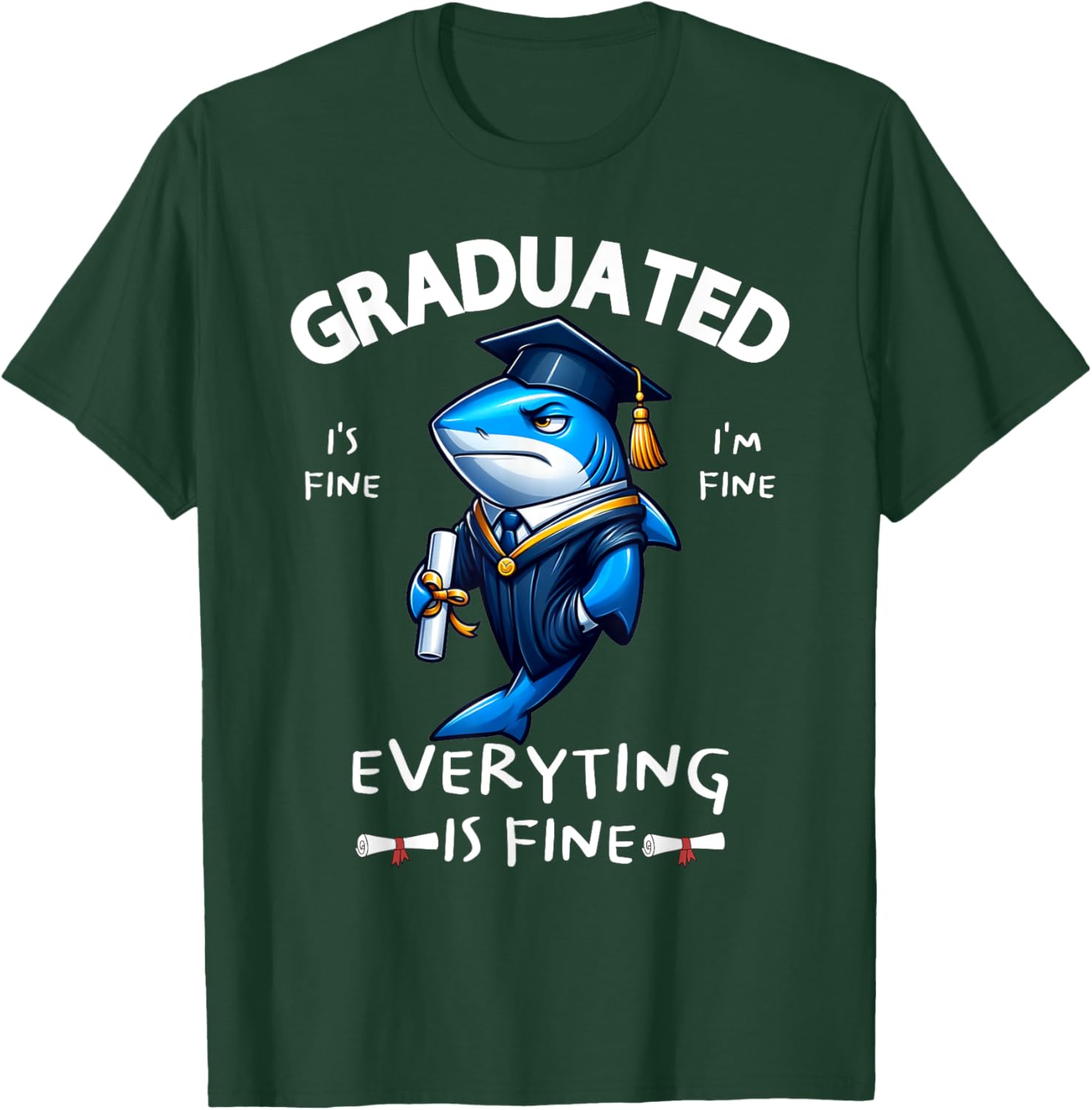 We Graduated Graduate Class 2025 Cool Shark Graduation Squad T-Shirt - T-Shirt | Forest