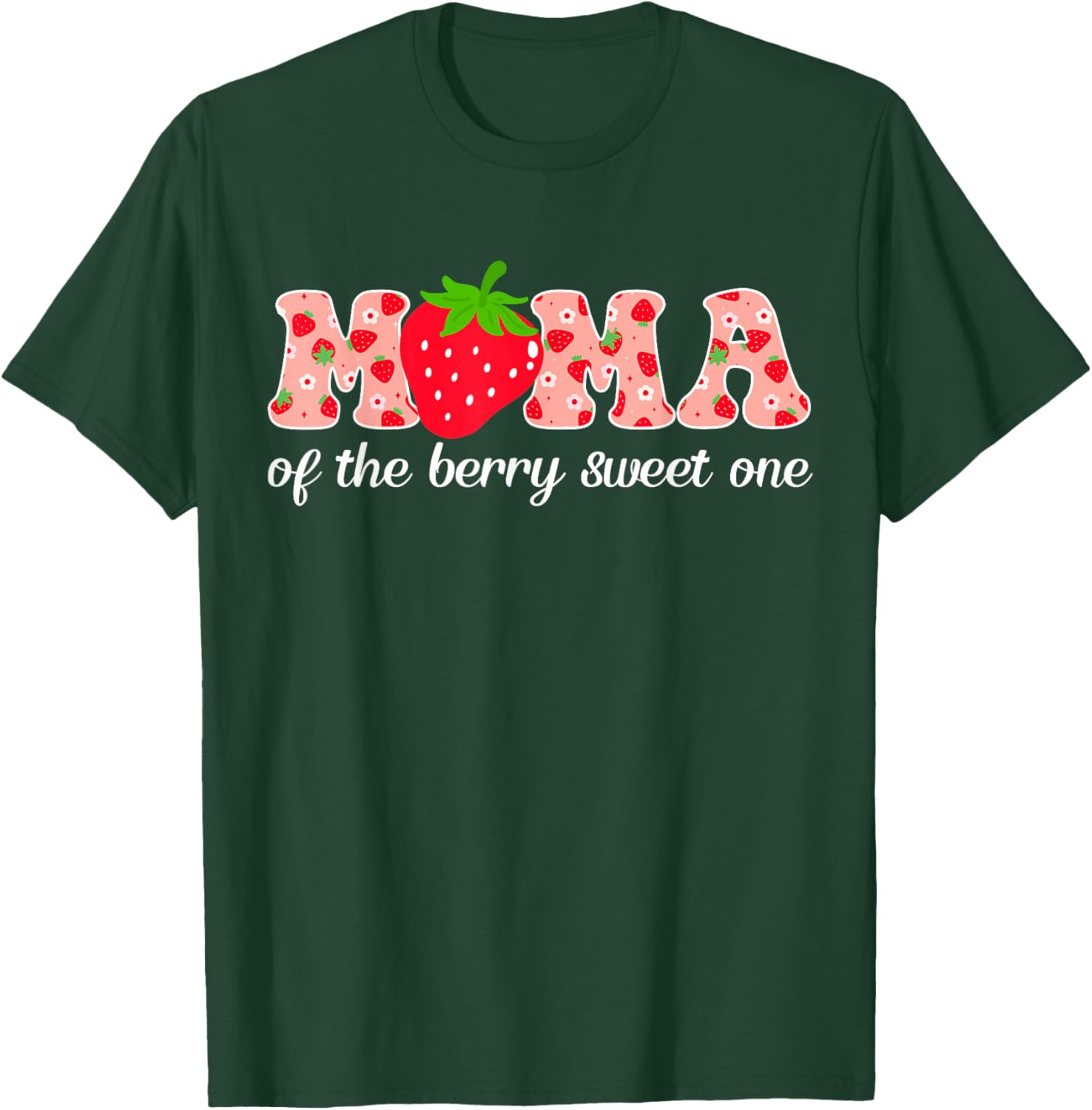 Mama of The Berry Sweet One Birthday Party Family Matching T-Shirt - T-Shirt | Forest