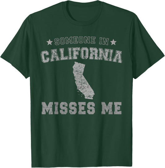 Someone In California Misses Me Heart Vintage State T-Shirt - T-Shirt | Forest
