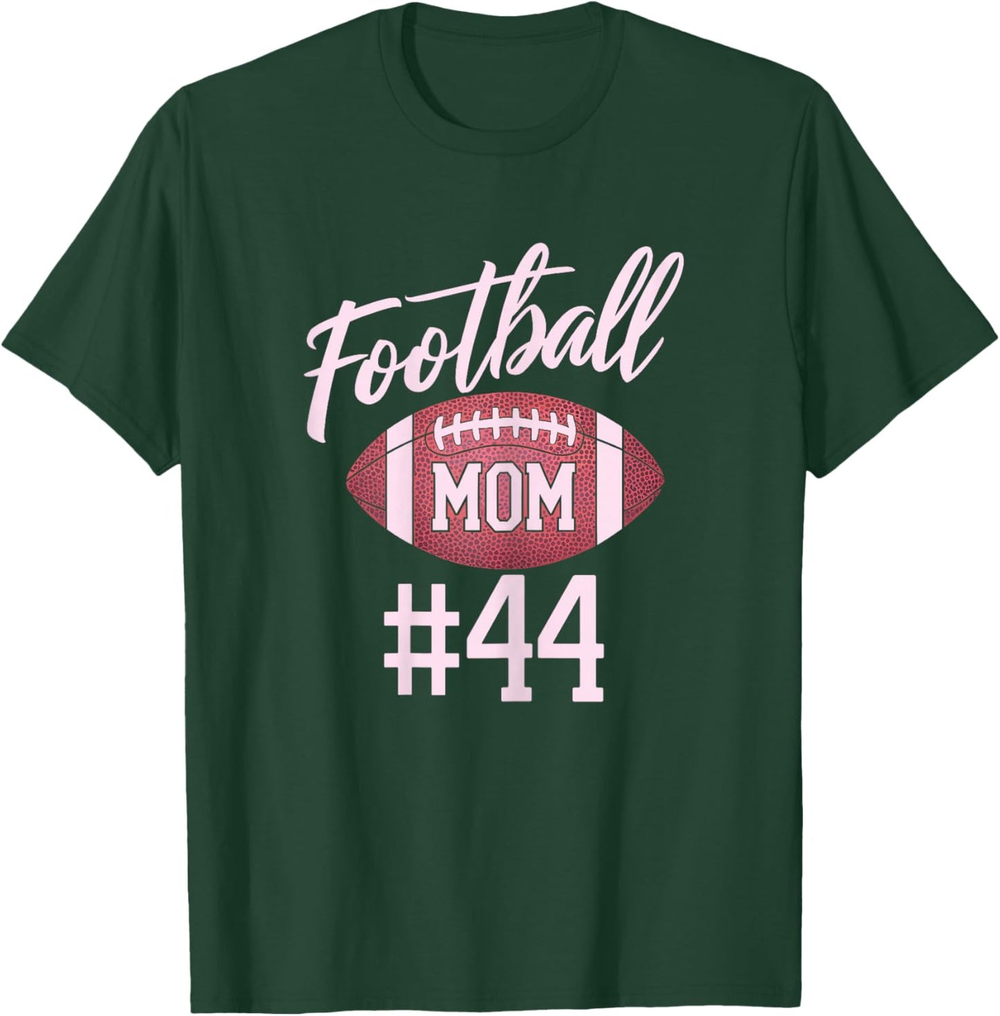 Football Mom #44 Funny Mother Woman Touchdown Girl Son Game T-Shirt - T-Shirt | Forest