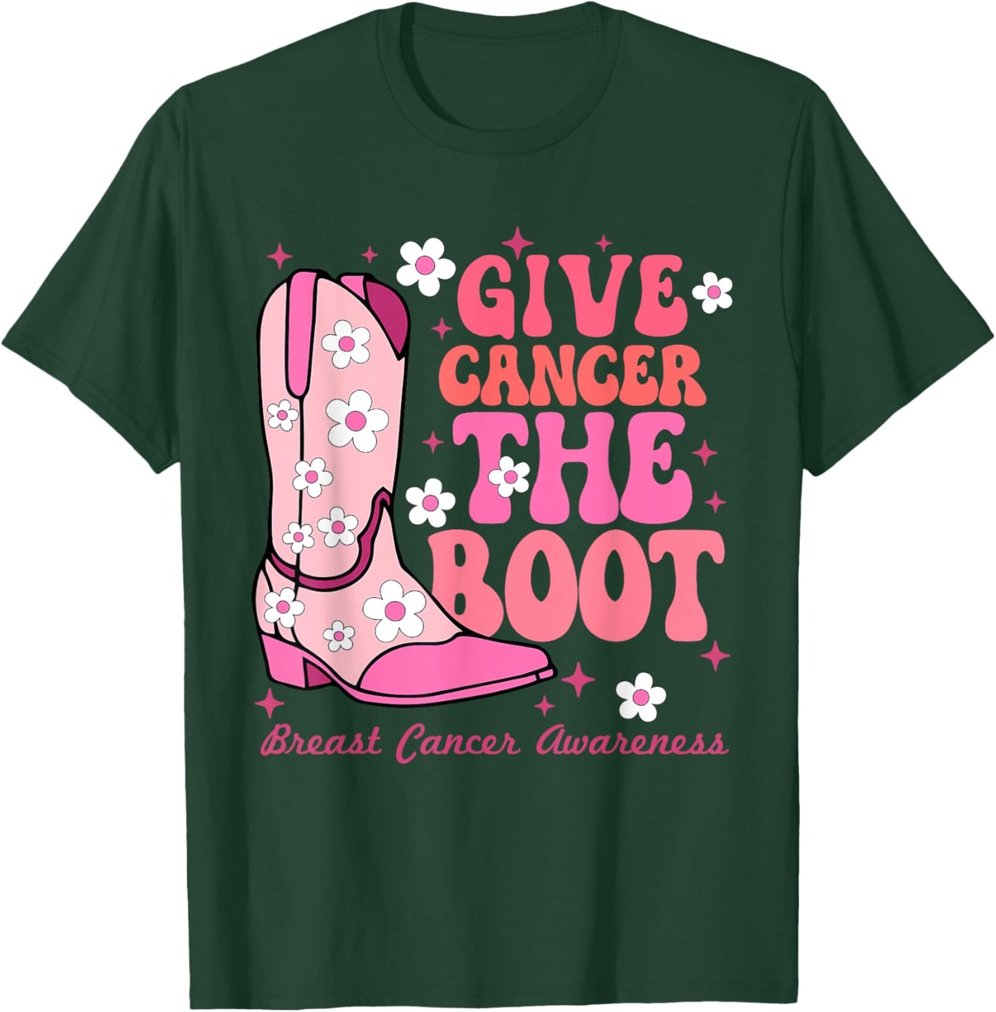 Give Cancer the Boot Cowgirl Breast Cancer Pink Ribbon T-Shirt - T-Shirt | Forest