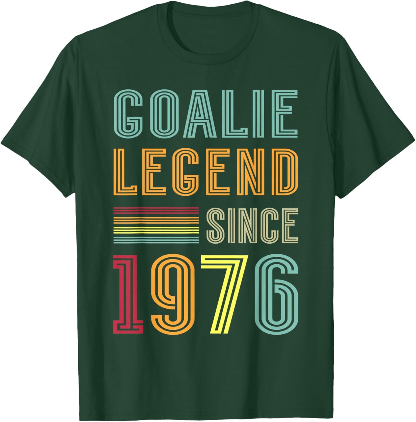 Goalkeeper Legend 1976 Sports Goal 50th Birthday Goalie T-Shirt - T-Shirt | Forest