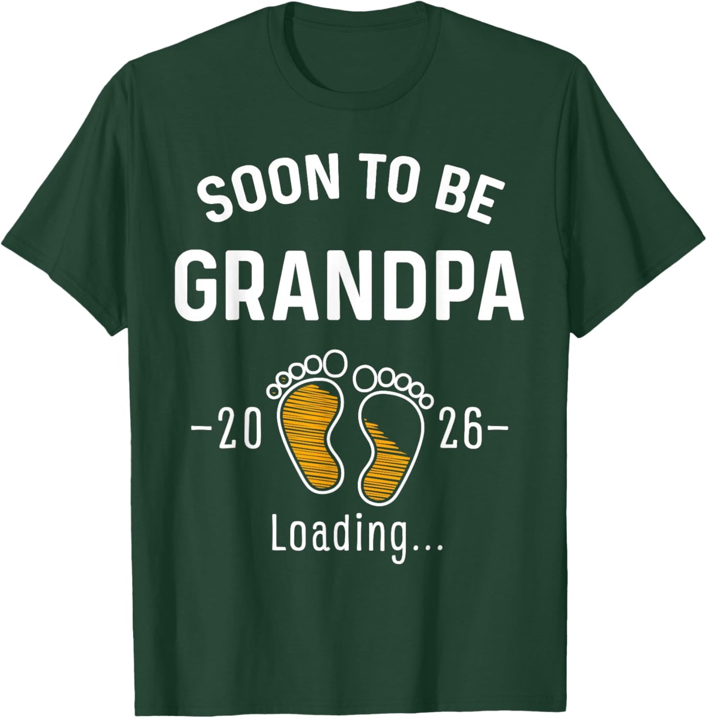 Soon to Be Grandpa Est 2026 First Time Grandfather T-Shirt - T-Shirt | Forest