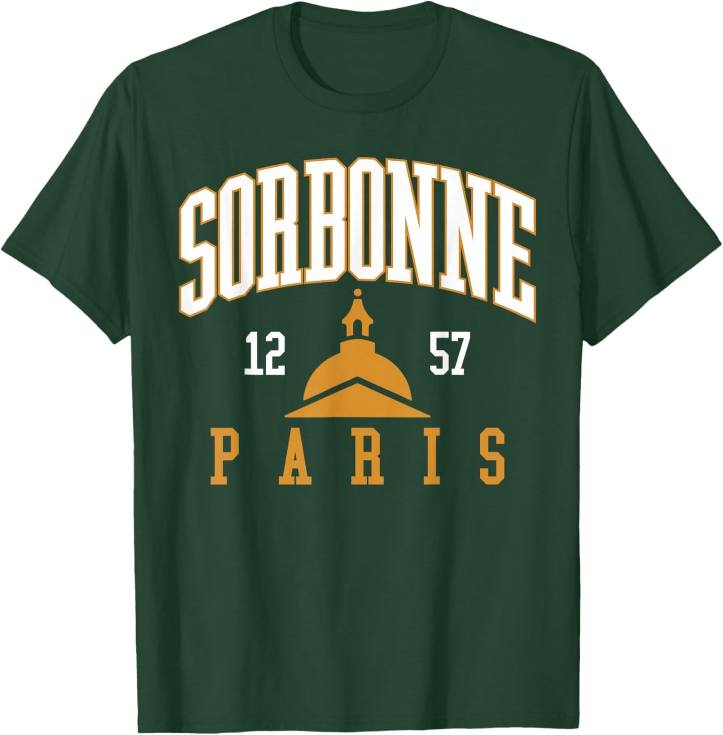 Panthéon 1257 Arched Sorbonne Paris Administrative District T-Shirt - T-Shirt | Forest