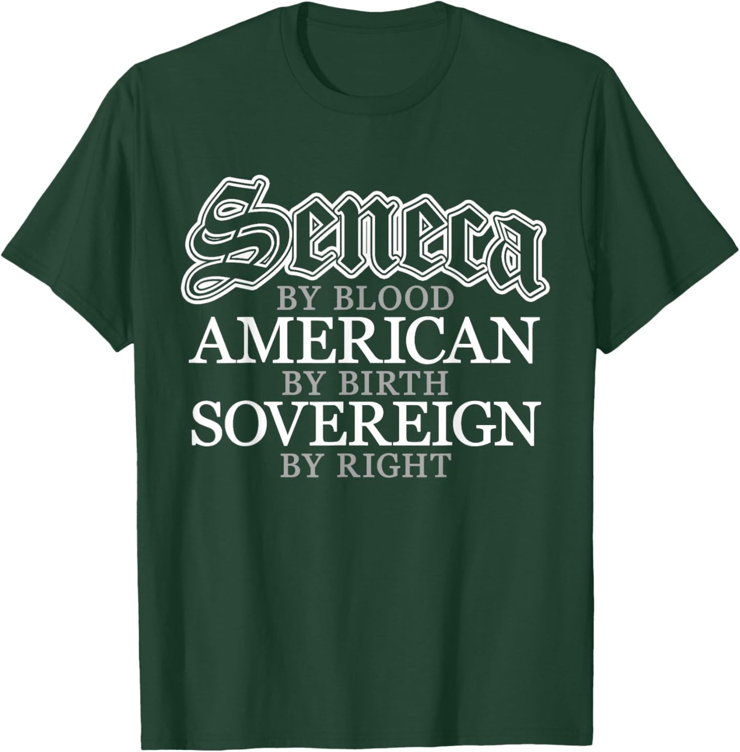 Seneca Blood Native American Indian T-Shirt - T-Shirt | Forest
