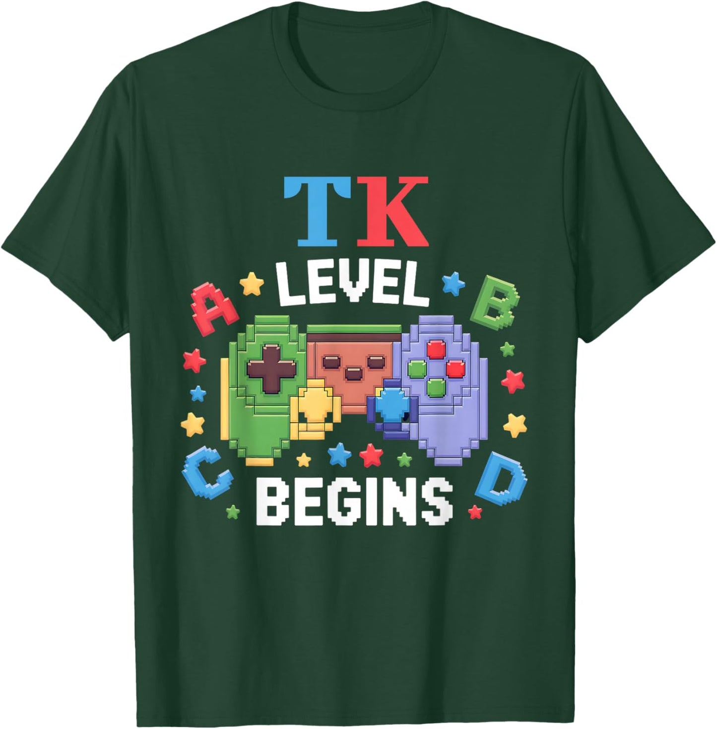 TK Level Begins Gaming Teacher Transitional Kindergarten T-Shirt - T-Shirt | Forest