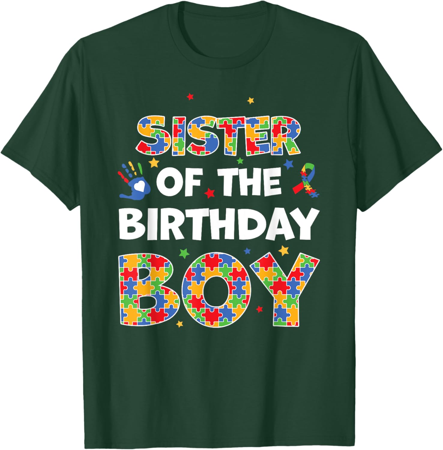 Sister Of The Birthday Boy Autism Awareness Puzzle Piece T-Shirt - T-Shirt | Forest