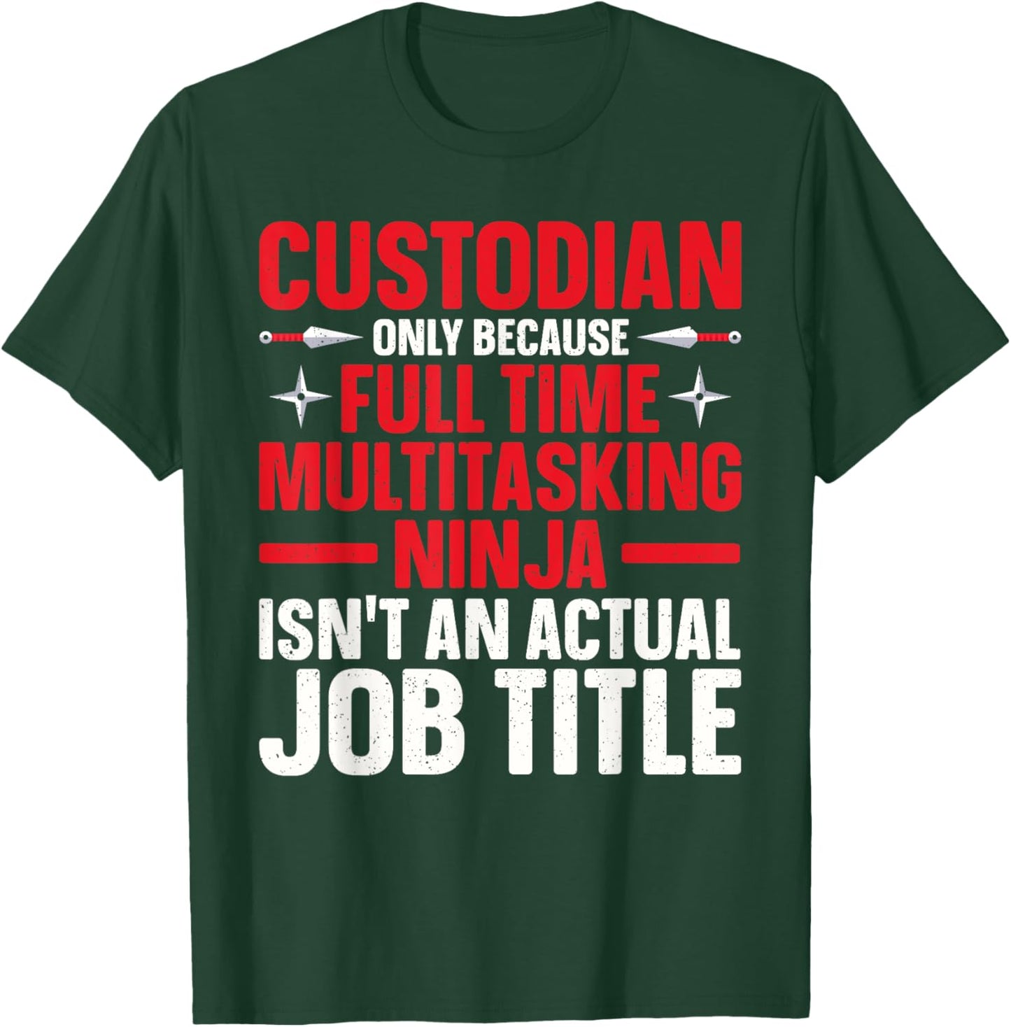 Custodian Design Women School Custodian Appreciation T-Shirt - T-Shirt | Forest