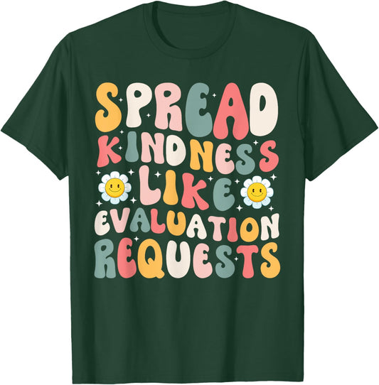 Spread Kindness School Psychologist teachers Psych T-Shirt - T-Shirt | Forest