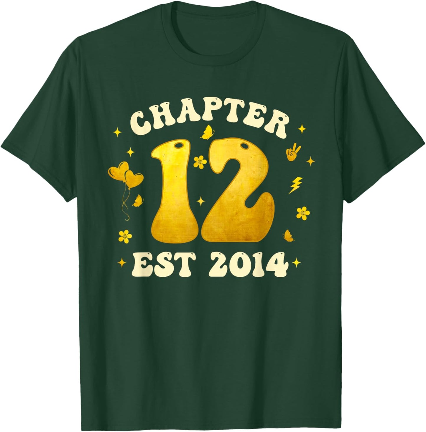 Chapter 12 Years Old Est 2014 12th Golden Birthday Girl T-Shirt - T-Shirt | Forest