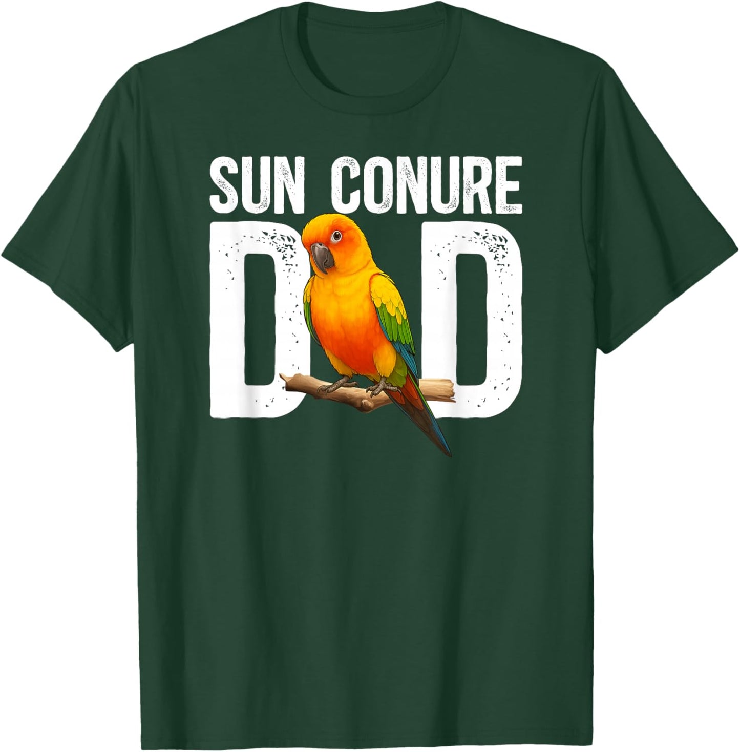 Sun Conure Dad Sun Conure Parrot Owner Sun Conure Lover T-Shirt - T-Shirt | Forest