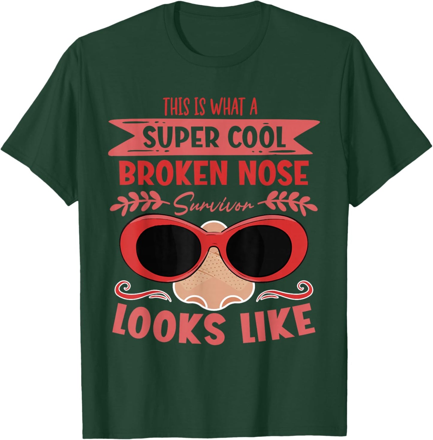 Broken Nose Survivor T-Shirt - T-Shirt | Forest