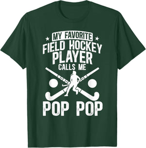 Proud Field Hockey Pop Pop of A Field Hockey Player Pop Pop T-Shirt - T-Shirt | Forest