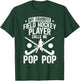 Proud Field Hockey Pop Pop of A Field Hockey Player Pop Pop T-Shirt - T-Shirt | Forest