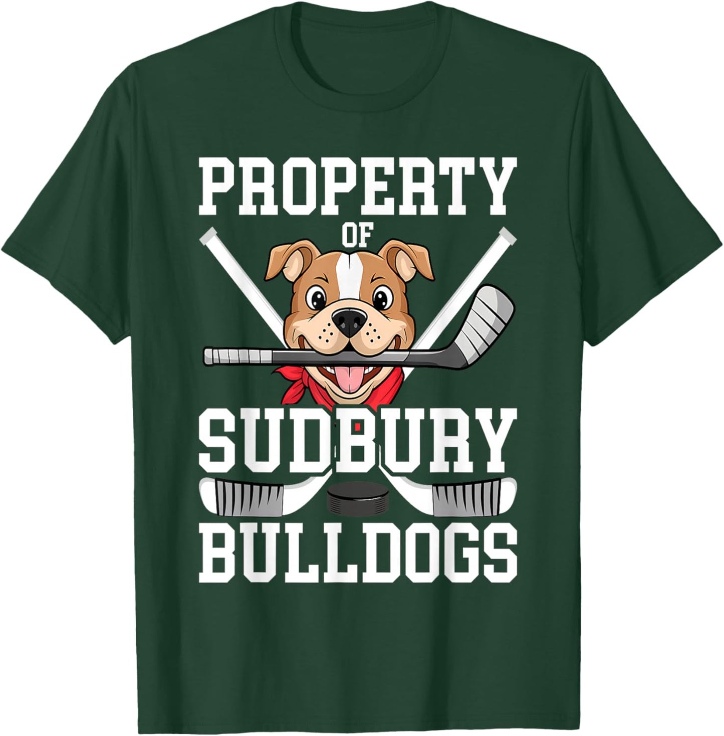 Men Women Property of Sudbury Bulldog Funny T-Shirt - T-Shirt | Forest