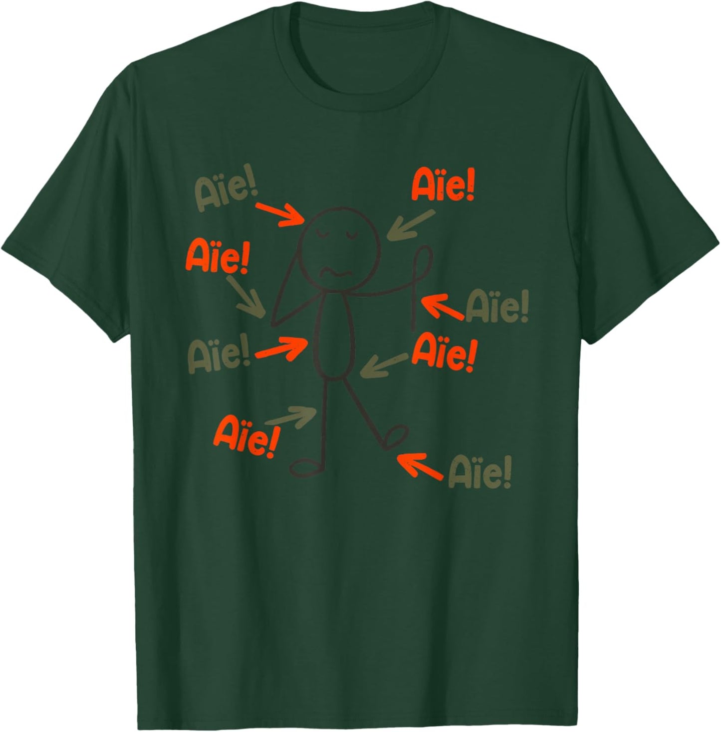 Aie Aie Aie T-Shirt - T-Shirt | Forest