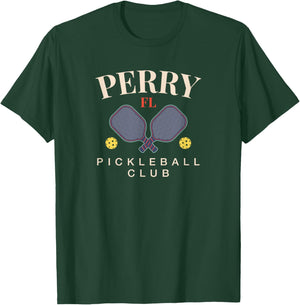 Perry, FL Pickleball Club for Paddle Lovers T-Shirt - T-Shirt | Forest