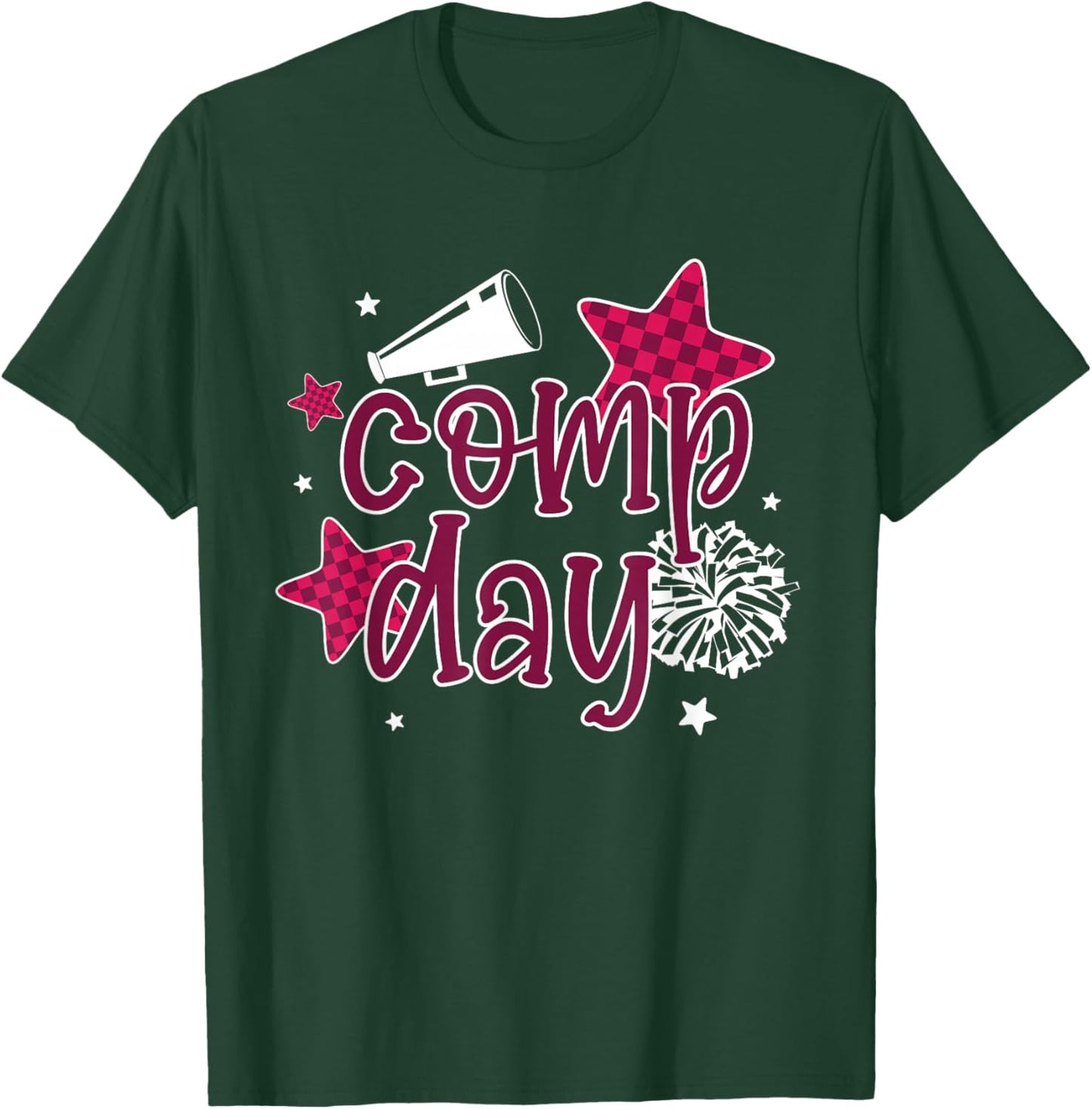 Cheer Comp Day Cheerleading Competition Day Cheerleader T-Shirt - T-Shirt | Forest