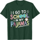 I Go to School in My Pajamas Home School and Online Virtual T-Shirt - T-Shirt | Forest