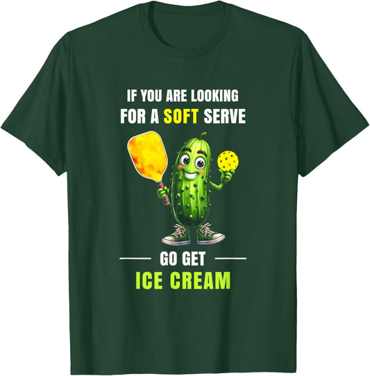If You’re Looking for Soft Serve Pickleball Humor Art T-Shirt - T-Shirt | Forest