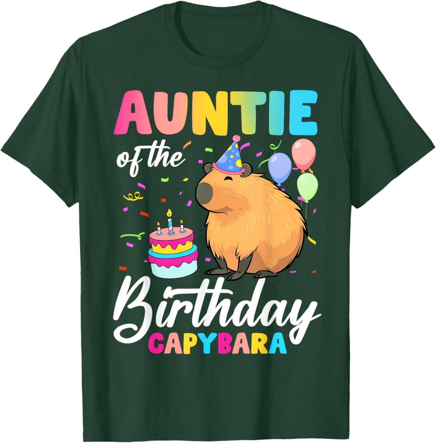 Auntie Of The Birthday Capybara Girl Bday Party Family T-Shirt - T-Shirt | Forest