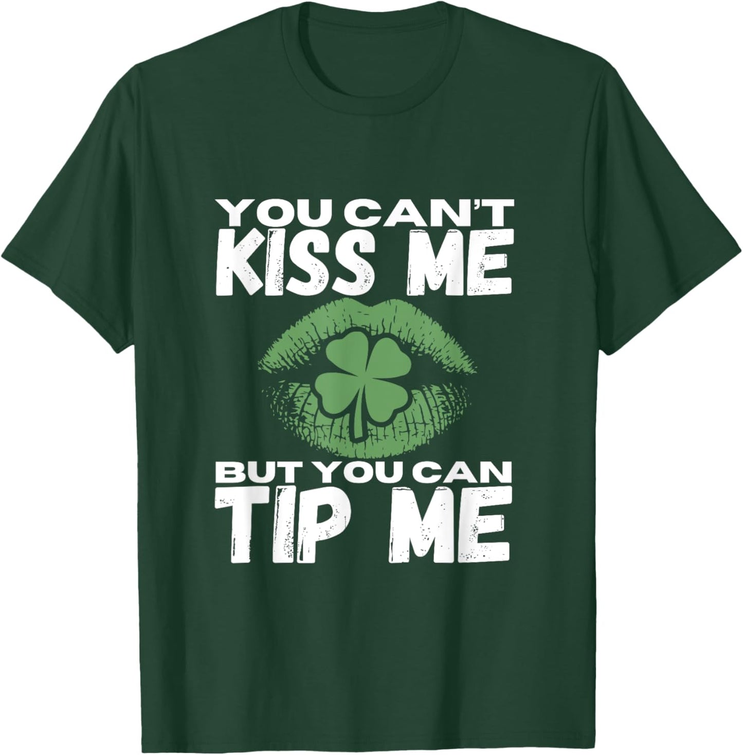 Funny St Patricks Day Tips Waitress Bartender Waiter T-Shirt - T-Shirt | Forest