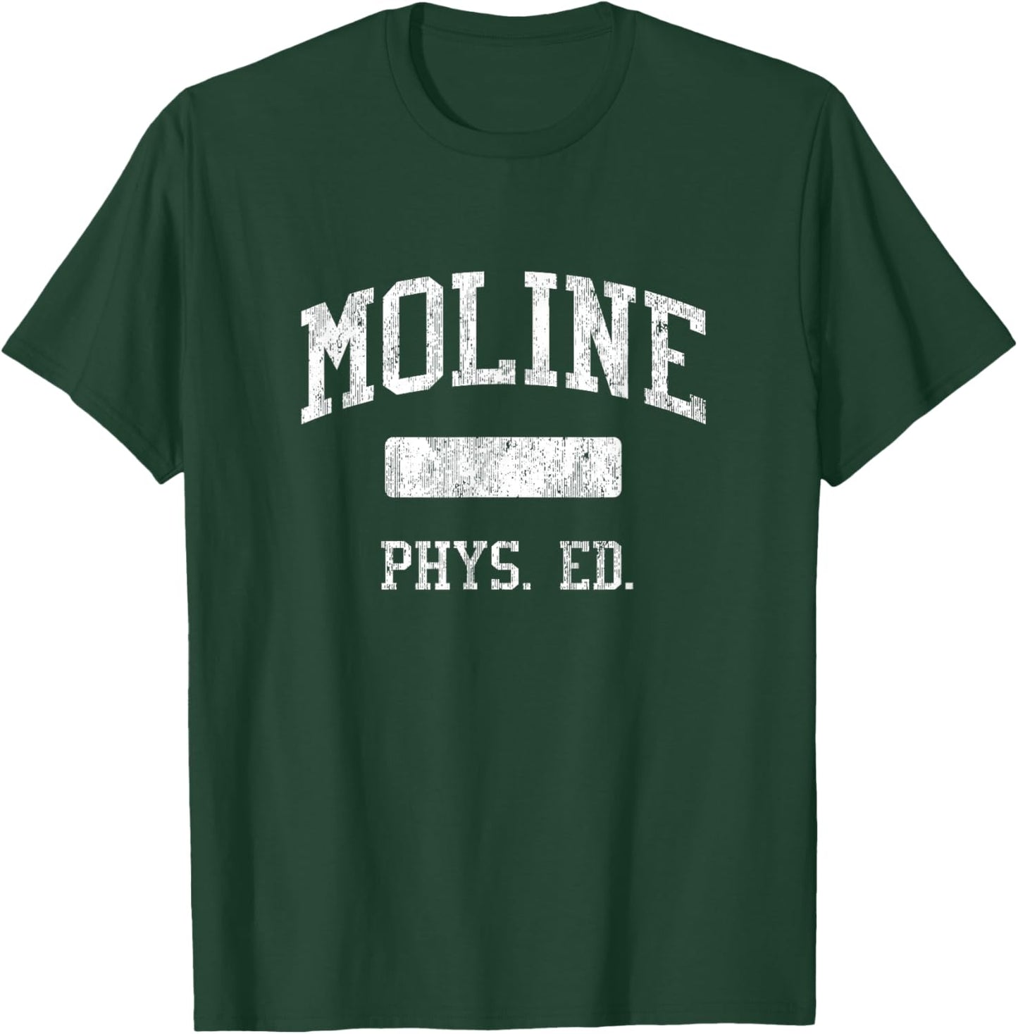 Moline High School HS Moline IL PHYS Ed T-Shirt - T-Shirt | Forest