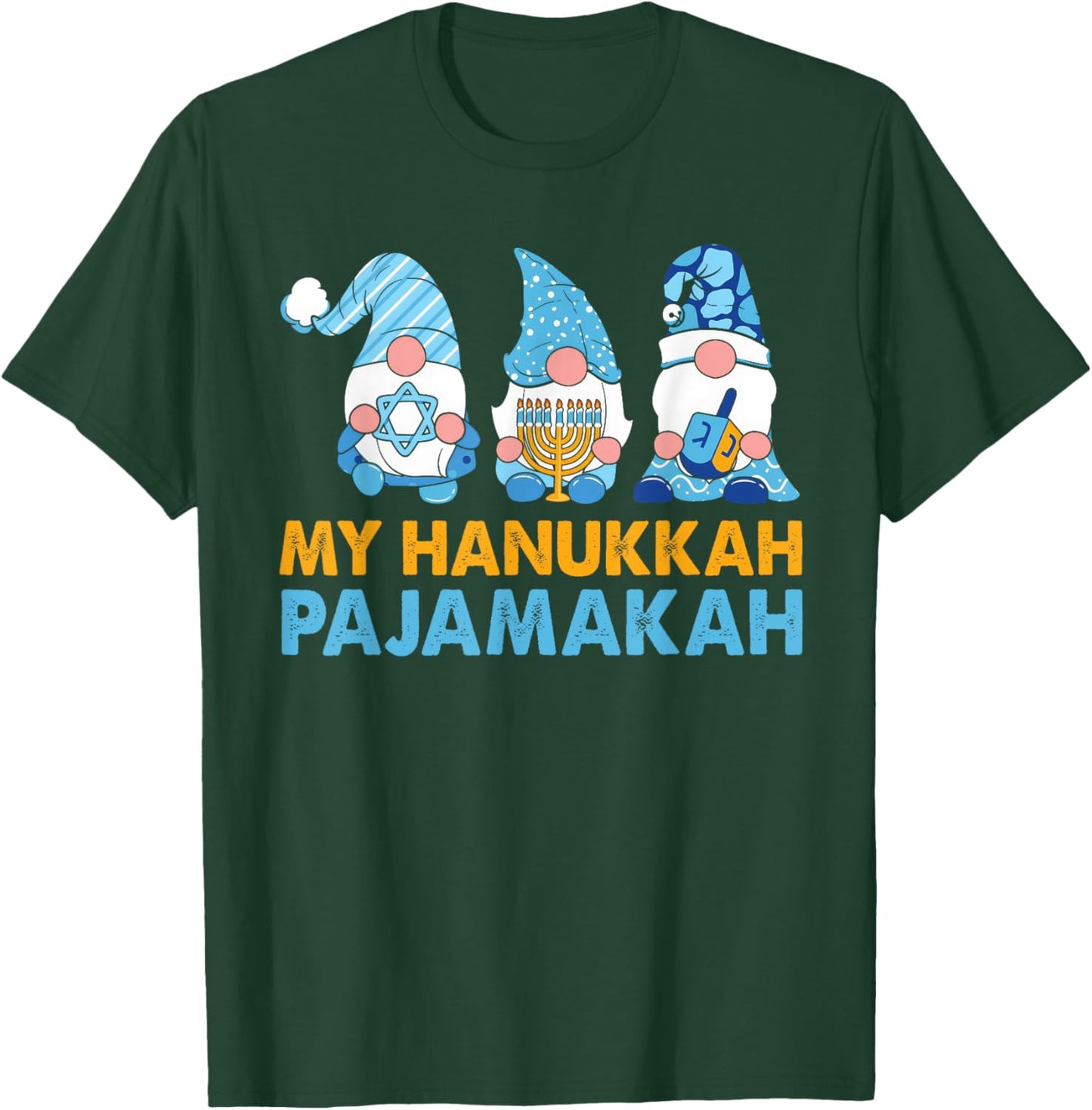 My Hanukkah Pajamakah Funny Chanukah Pajamas Xmas Women Kids T-Shirt - T-Shirt | Forest