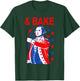 Funny Shake and Bake 4th of July Couple Matching & Bake T-Shirt - T-Shirt | Forest