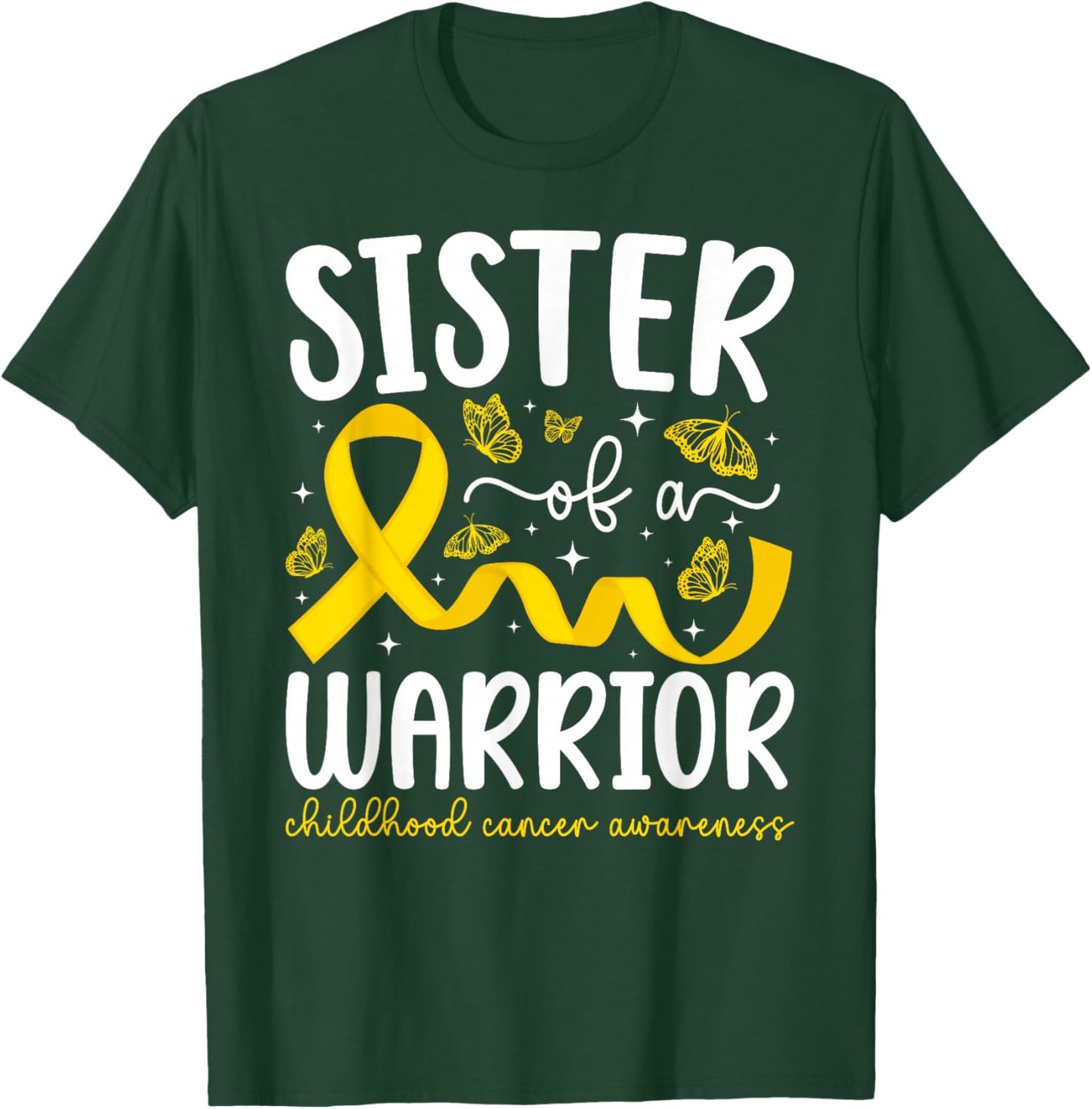 Childhood Cancer Sister of A Childhood Cancer Warrior Sister T-Shirt - T-Shirt | Forest