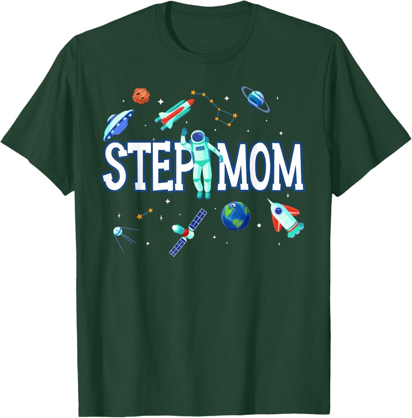 Step Mom Astronaut Space Family Matching Birthday Party T-Shirt - T-Shirt | Forest