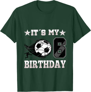 Soccer Birthday Party - 6th Birthday Boy 6 Years Old T-Shirt - T-Shirt | Forest