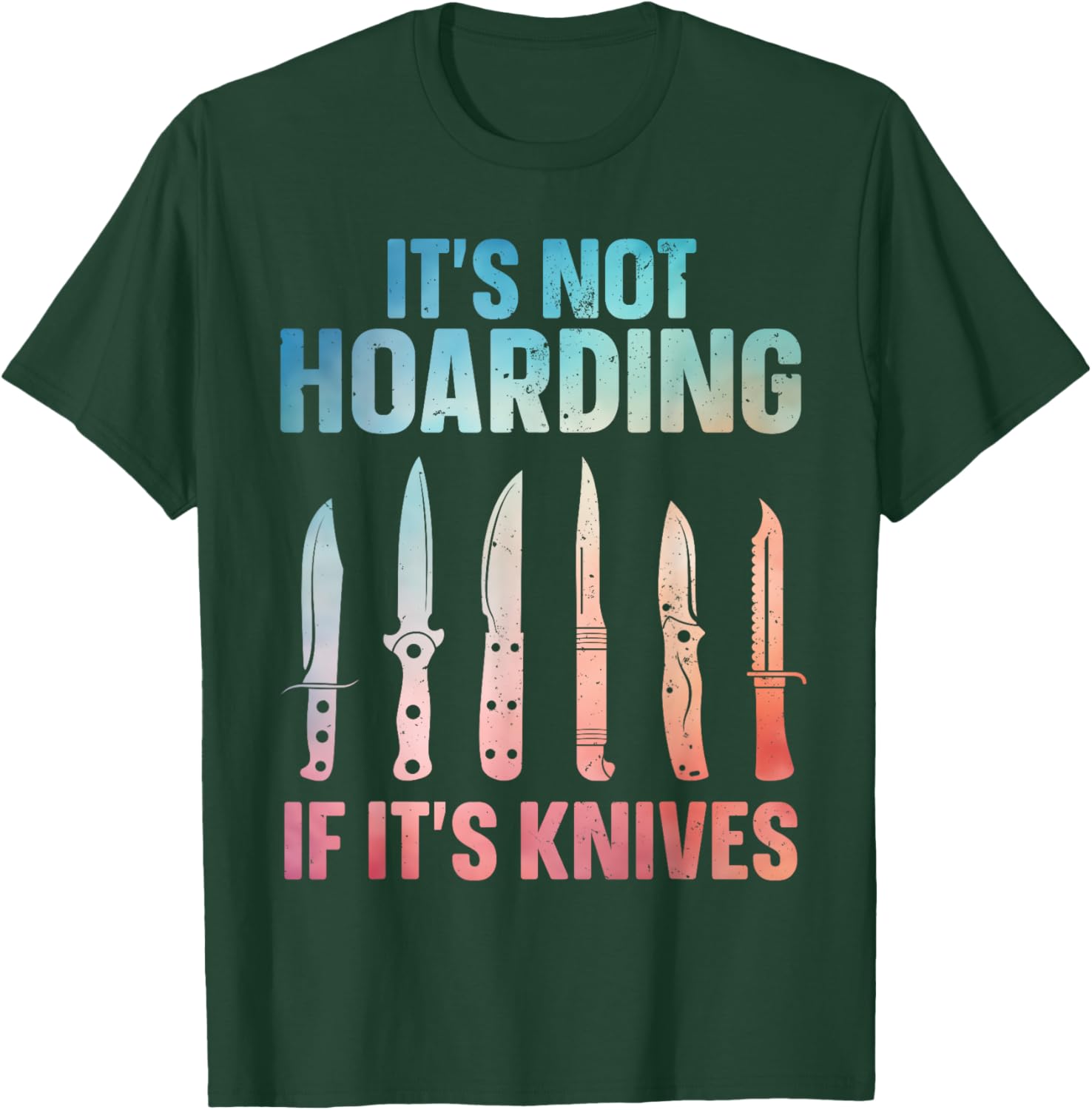 Funny Knife Design Women Collectible Knife Collector T-Shirt - T-Shirt | Forest