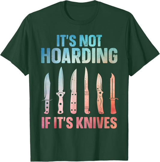 Funny Knife Design Women Collectible Knife Collector T-Shirt - T-Shirt | Forest