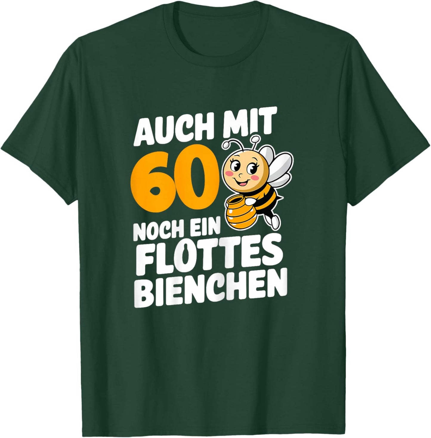 60th Birthday Flottes Bienchen 60th Anniversary Funny Woman , black T-Shirt - T-Shirt | Forest
