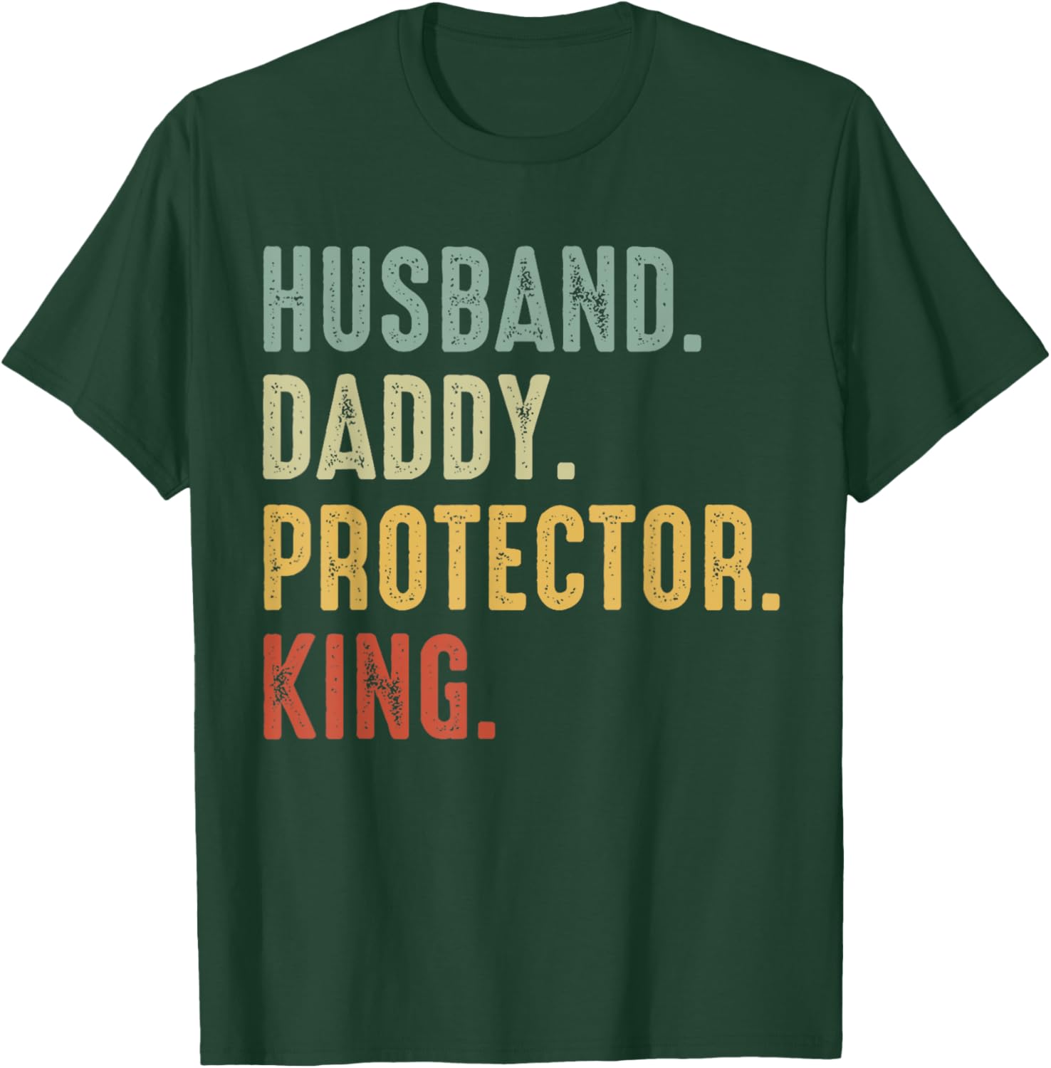 Husband Daddy Protector King Vintage Father's Day Gift T-Shirt - T-Shirt | Forest