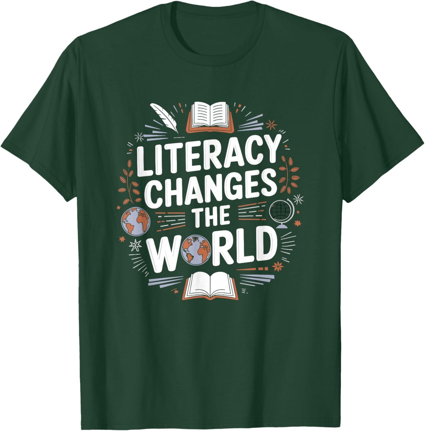 Literacy Changes the World for Readers T-Shirt - T-Shirt | Forest