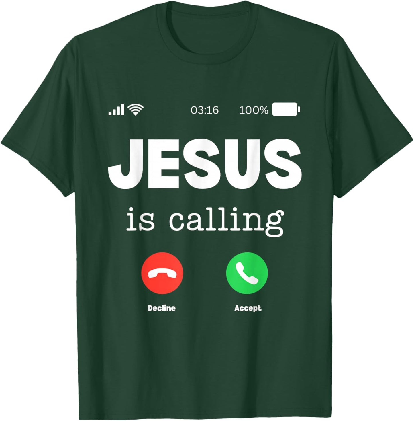 Classic Jesus Is Calling T-Shirt - T-Shirt | Forest