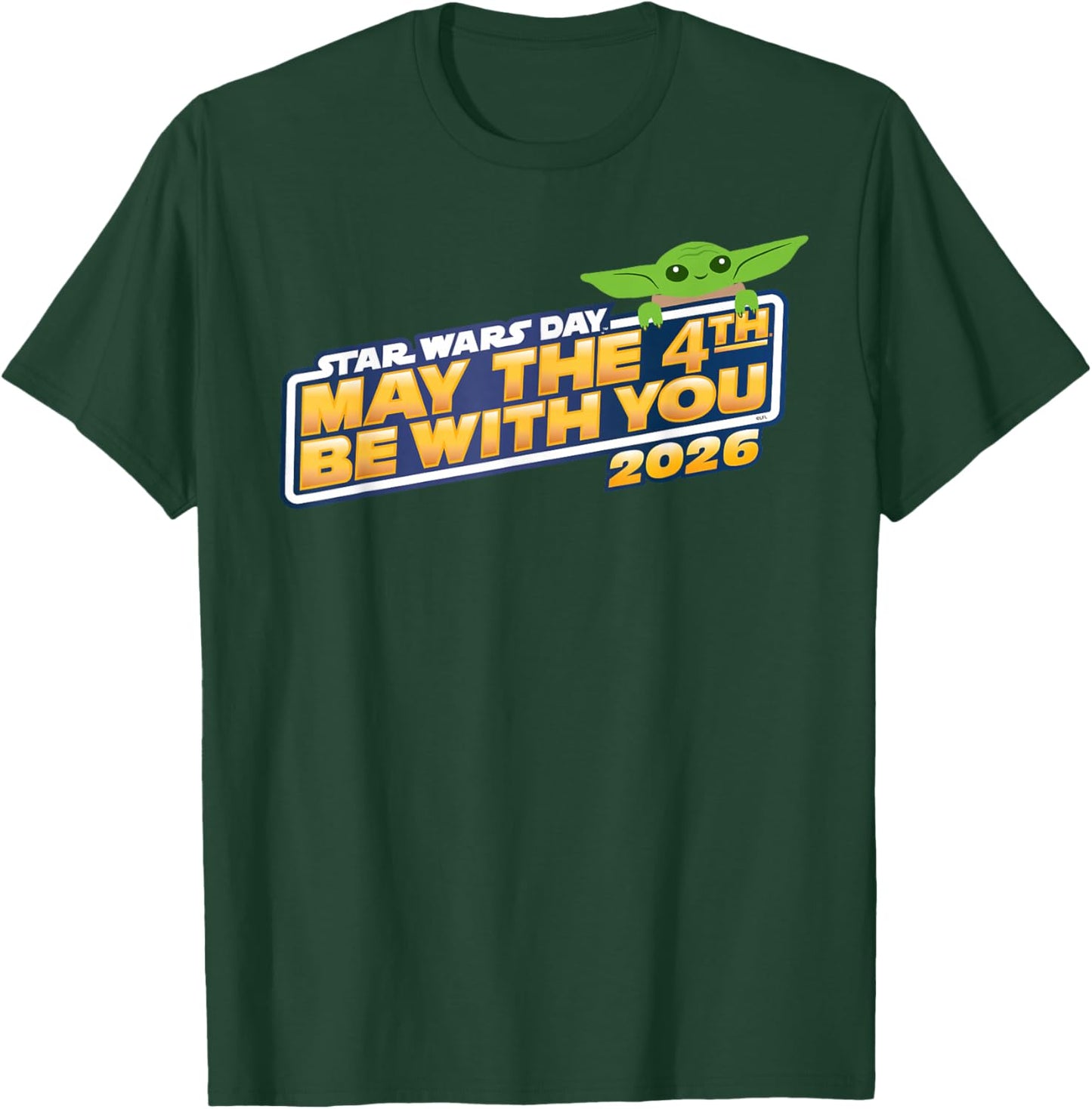 Star Wars Day: May The 4th Be with You 2026 Grogu Logo T-Shirt - T-Shirt | Forest