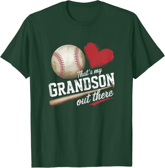 That'S My Grandson Out There Baseball Grandma Mothers Day T-Shirt - T-Shirt | Forest