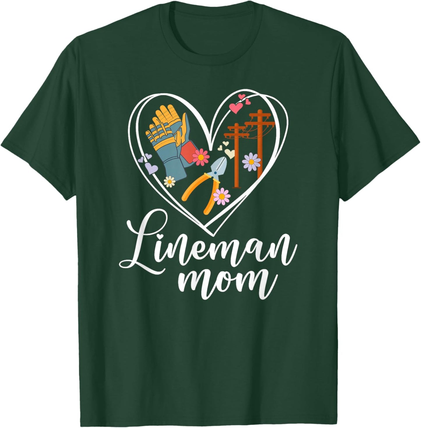 Lineman Mom Heart Line Mom of A Lineman Mama Line Mother T-Shirt - T-Shirt | Forest