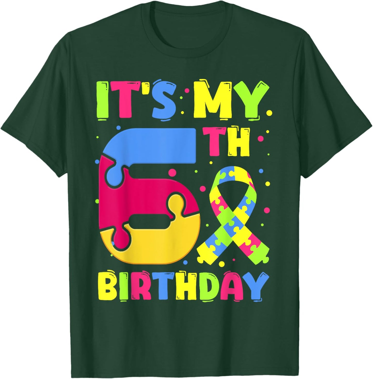 It's My 6th Birthday Autism Awareness 6 Years Old T-Shirt - T-Shirt | Forest