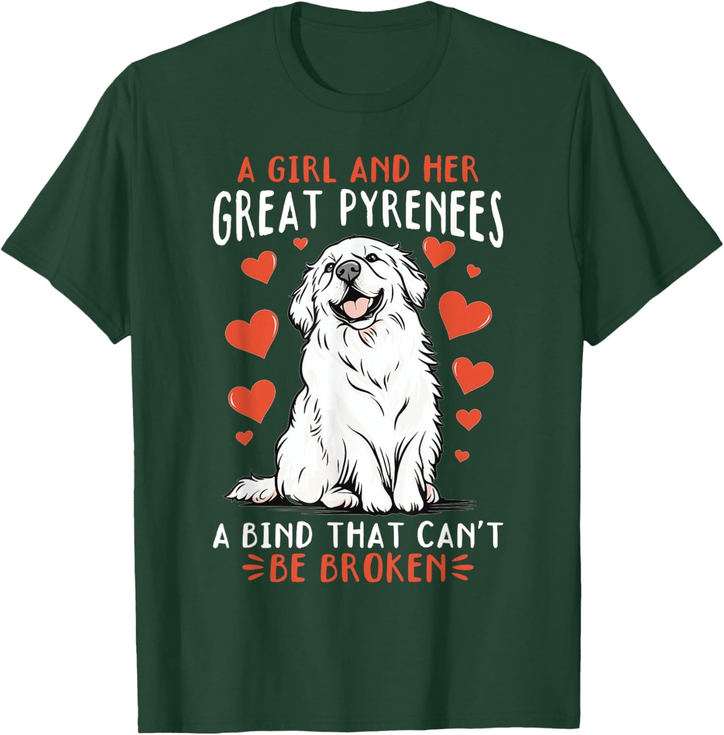 Great Pyrenees Dog Owner Men Women Girls Kids T-Shirt - T-Shirt | Forest