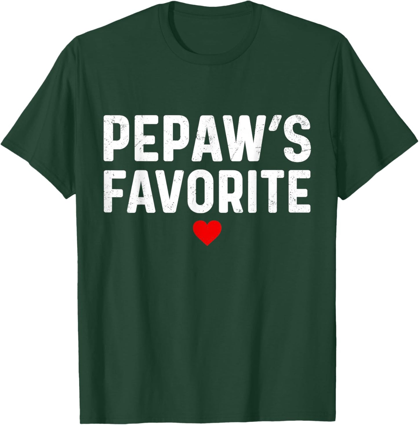 Pepaw's Favorite Funny Grandson Granddaughter Fathers Day T-Shirt - T-Shirt | Forest
