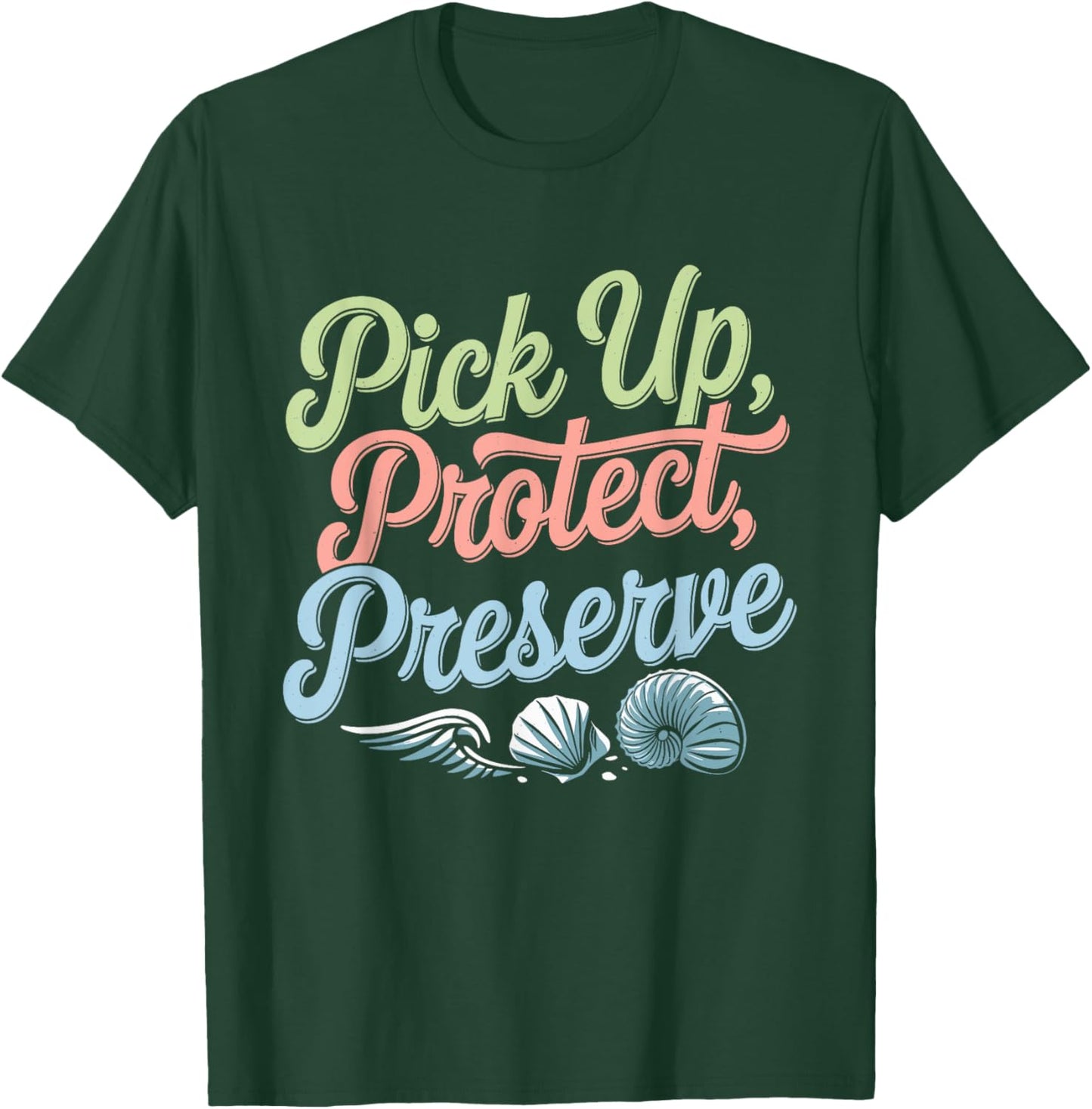 Beach Clean-Up Volunteer Ocean Conservation Eco-Friendly T-Shirt - T-Shirt | Forest