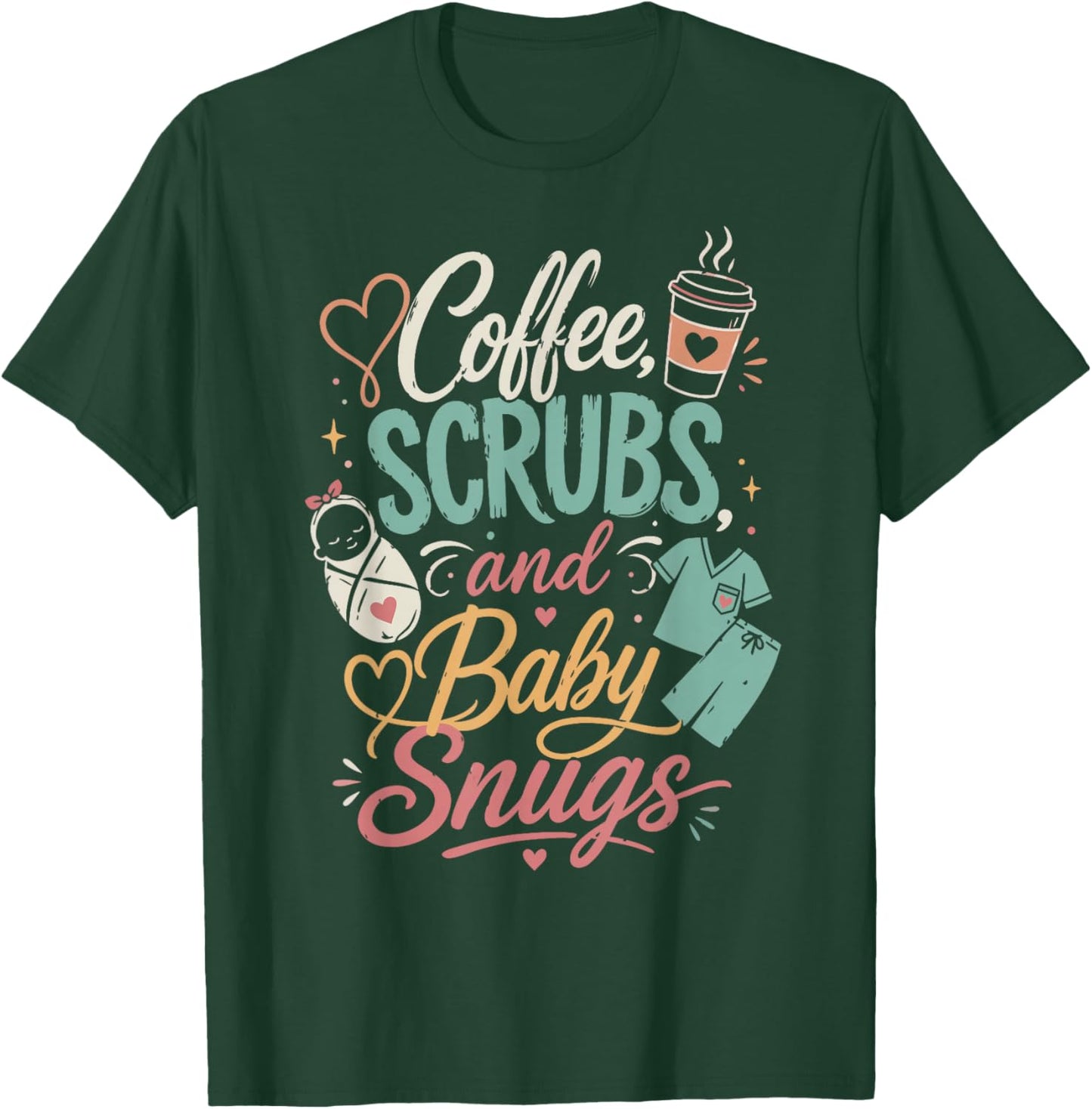 Cute Delivery Nurse Labor L&D Nurse T-Shirt - T-Shirt | Forest