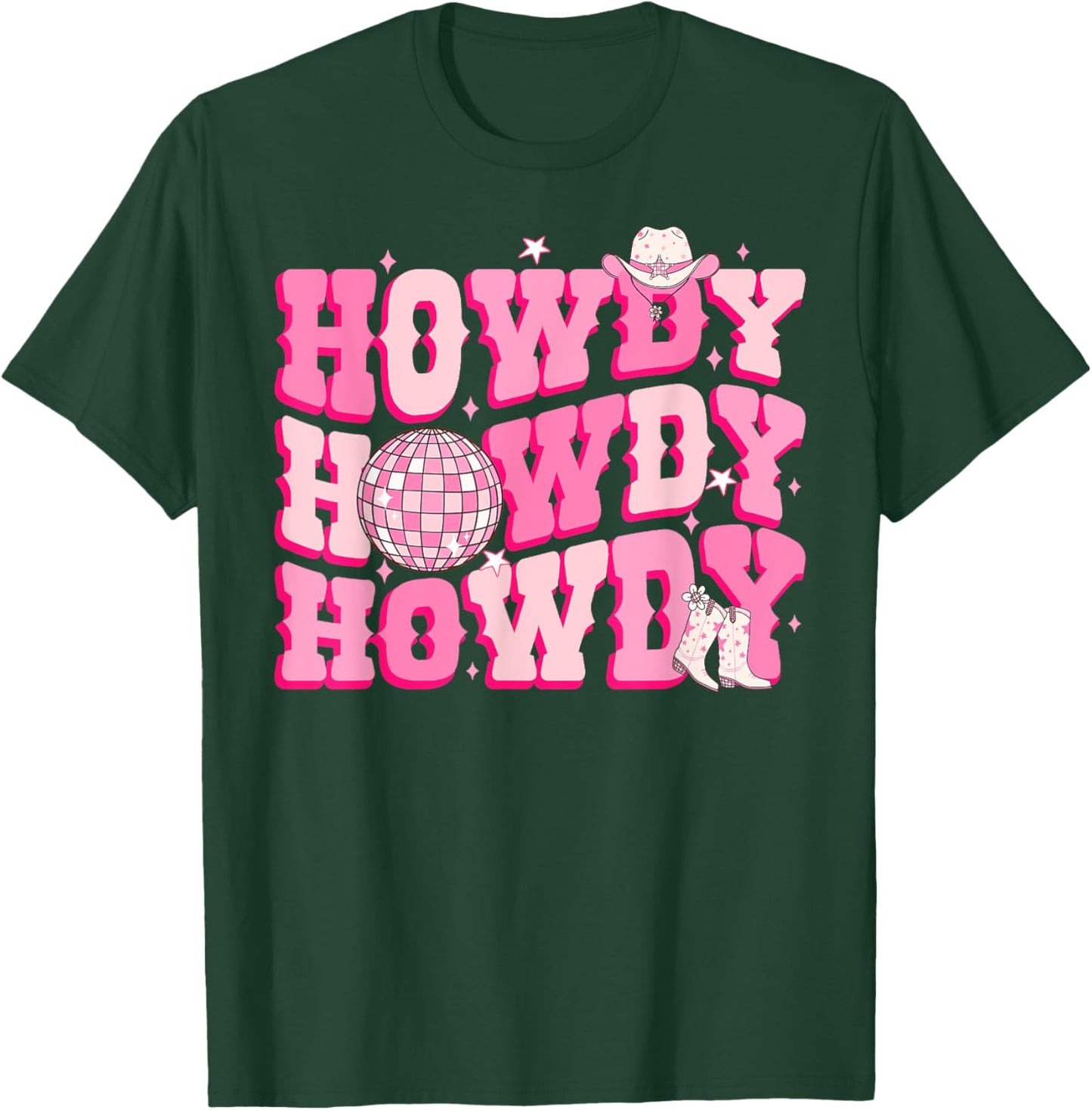 Howdy Southern Western Country Rodeo Pink Cowgirl Disco T-Shirt - T-Shirt | Forest