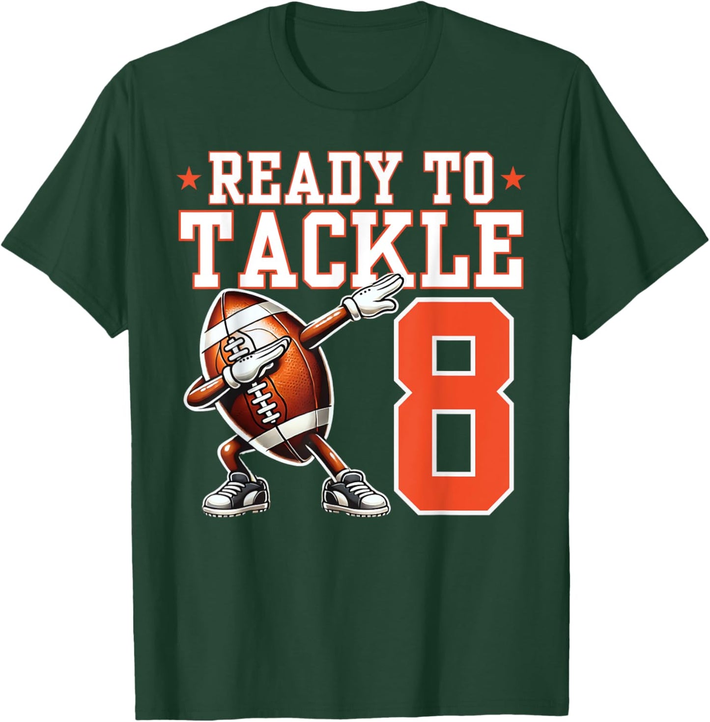 Ready to Tackle 8 Years Old 8th Birthday Football Party T-Shirt - T-Shirt | Forest